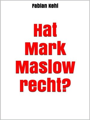 cover image of Hat Mark Maslow recht?